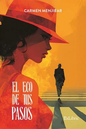 ECO DE TUS PASOS, EL | 9791387944193 | MENJIBAR, CARMEN
