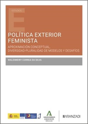 POLITICA EXTERIOR FEMINISTA | 9788410295285 | CORREA DA SILVA, WALDIMEIRY