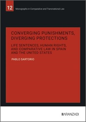 CONVERGING PUNISHMENTS, DIVERGING PROTECTIONS | 9788410854192 | SARTORIO, PABLO