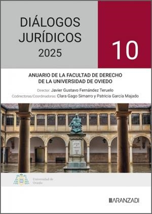 DIALOGOS JURIDICOS Nº 10. ANUARIO FACULTAD DE DERECHO UNIVERSIDAD DE OVIEDO | 9788410854215 | FERNANDEZ TERUELO, JAVIER GUSTAVO