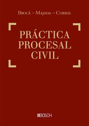 PRACTICA PROCESAL CIVIL 24'ED (DUO) | 9788490906491 | MAJADA CORBAL, BROCA