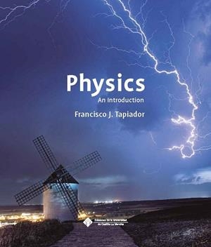 PHYSICS. AN INTRODUCTION | 9788490447246 | TAPIADOR FUENTES, FRANCISCO JAVIER