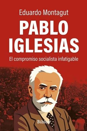 PABLO IGLESIAS | 9791387539597 | MONTAGUT, EDUARDO