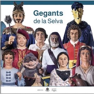 GEGANTS DE LA SELVA | 9788409765577 | PAGÈS D'URSO, MARIANO