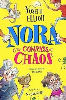 NORA AND THE COMPASS OF CHAOS | 9781800785014 | ELLIOT, JOSEPH