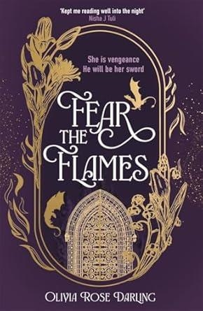FEAR THE FLAMES | 9781804187982 | DARLING, OLIVIA