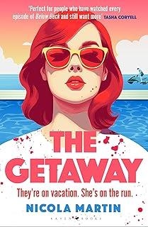 GETAWAY, THE | 9781526672445 | MARTIN, NICOLA