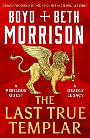 LAST TRUE TEMPLAR, THE | 9781801108706 | MORRISON, BOYD