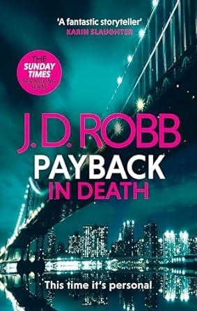 PAYBACK IN DEATH | 9780349433905 | ROBB, J. D.