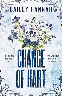 CHANGE OF HART | 9781398726307 | HANNAH, BAILEY