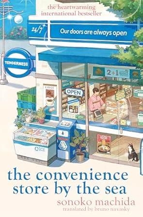 CONVENIENT STORE BY THE SEA, THE | 9781398722774 | MACHIDA, SONOKO