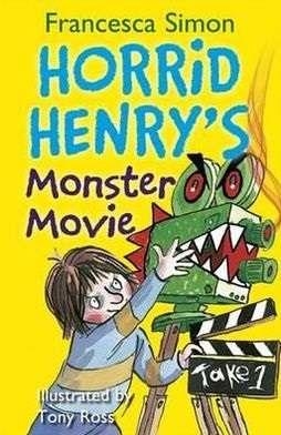 HORRID HENRY'S MONSTER MOVIE | 9781444000153 | SIMON, FRANCESCA