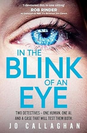 BLINK OF AN EYE, THE | 9781398511194 | CALLAGHAN, JO