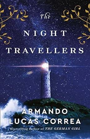 NIGHT TRAVELERS, THE | 9781398523999 | CORREA, ARMANDO