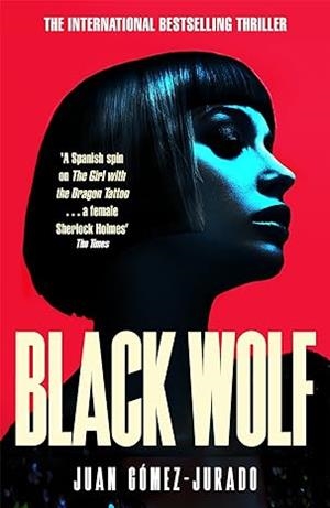 BLACK WOLF (ANTONIA SCOTT 2) | 9781529093759 | GOMEZ JURADO, JUAN