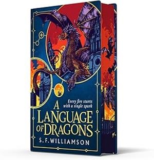 A LANGUAGE OF DRAGONS | 9780008756611 | WILLIAMSON, S. F.