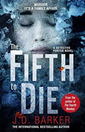 FIFTH TO DIE, THE (MK THRILLERS 2) | 9780008250393 | BARKER, J. D.