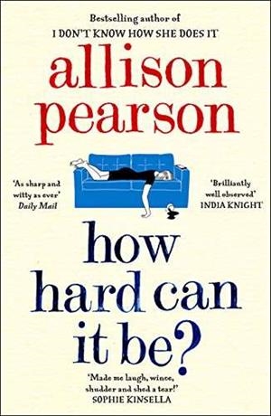 HOW HARD CAN IT BE | 9780008150556 | PEARSON, ALLISON
