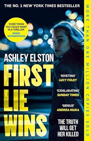 FIRST LIE WINS | 9781472295347 | ELSTON, ASHLEY