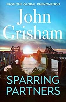 SPARRING PARTNERS | 9781399708555 | GRISHAM, JOHN
