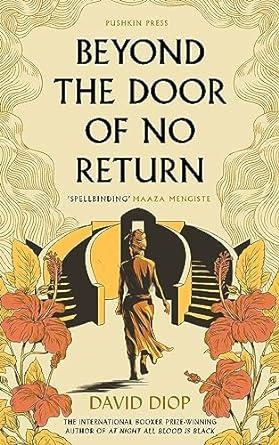 BEYOND THE DOOR OF NO RETURN | 9781782278412 | DIOP, DAVID