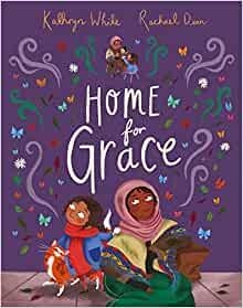 HOME FOR GRACE | 9781839131769 | WHITE, KATHRYN