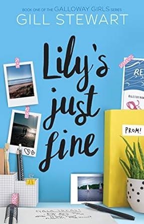LILY'S JUST FINE (Galloway Girls 1) | 9781782264804 | STEWART, GILL