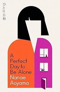 A PERFECT DAY TO BE ALONE | 9781529427684 | AOYAMA, NANAE