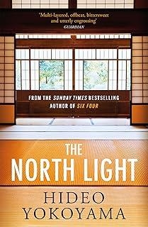 NORTH LIGHT, THE | 9781529411164 | YOKOYAMA, HIDEO