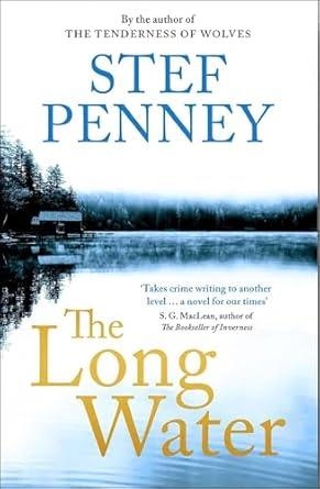 LONG WATER, THE | 9781529425710 | PENNY, STEF