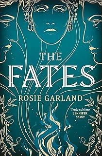 FATES, THE | 9781529428131 | GARLAND, ROSIE