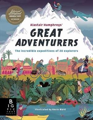 GREATEST ADVENTURERS | 9781787416260 | HUMPHREYS, ALAST