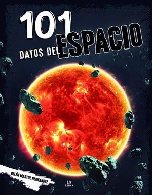 101 DATOS DEL ESPACIO | 9788466244350 | MARTUL HERNÁNDEZ, BELÉN