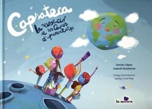 CAPSATECA. LA REVOLUCIÓ DE LES CAPSES D'APRENENTATGE | 9791399092813 | LÓPEZ, XAVIER / GUBIANAS, VALENTÍ