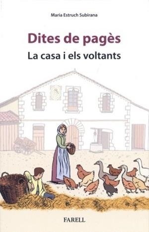 DITES DE PAGÈS. LA CASA I ELS VOLTANTS | 9788410211100 | ESTRUCH SUBIRANA, MARIA
