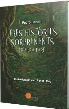 TRES HISTORIES SORPRENENTS - VOL. 1 | 9788419190758 | GARCÍA TORRICO, PEDRO