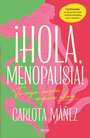 HOLA, MENOPAUSIA! | 9791387662165 | MÁÑEZ, CARLOTA