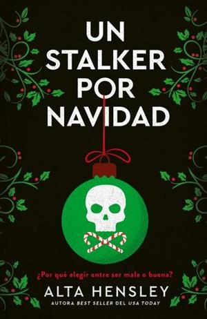STALKER POR NAVIDAD, UN | 9788415955283 | HENSLEY, ALTA