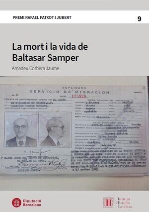 MORT I LA VIDA DE BALTASAR SAMPER, LA | 9788410278493 | CORBERA JAUME, AMADEU