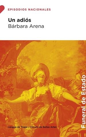 ADIÓS, UN | 9788483813119 | ARENA, BÁRBARA