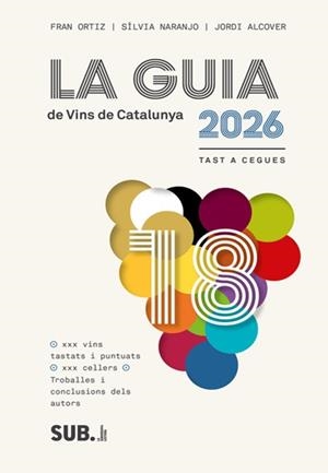 GUIA DE VINS DE CATALUNYA 2026, LA | 9788494929380 | ALCOVER, JORDI / NARANJO, SILVIA