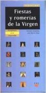GUÍA DE FIESTAS Y ROMERÍAS DE LA VIRGEN | 9788428815512 | ARADILLAS, ANTONIO / IÑIGO, JOSÉ MARÍA