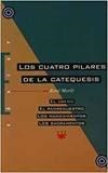 CUATRO PILARES DE LA CATEQUESIS, LOS | 9788428813006 | MARLE, RENE