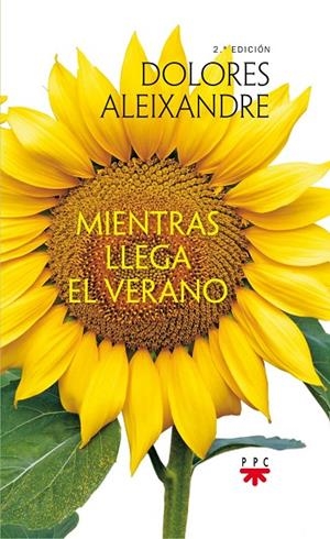 MIENTRAS LLEGA EL VERANO | 9788428830577 | PARRA, DOLORES ALEIXANDRE