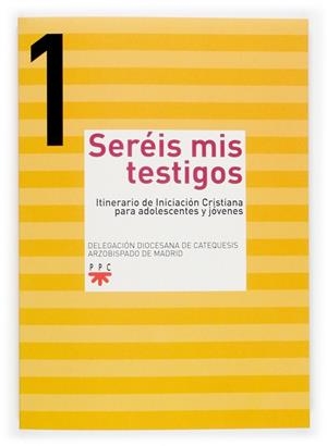 SEREIS MIS TESTIGOS 1 | 9788428819374 | DELEGACIÓN DIOCESANA DE CATEQUESIS DE MADRID