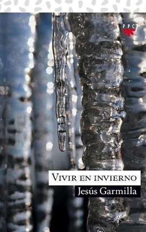 VIVIR EN INVIERNO | 9788428821384 | GARMILLA, JESÚS