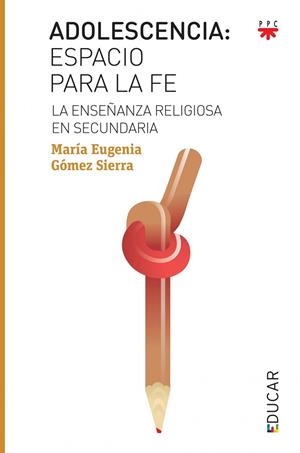 ADOLESCENCIA | 9788428828055 | GÓMEZ SIERRA, MARÍA EUGENIA