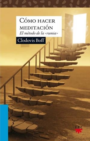 CÓMO HACER MEDITACIÓN | 9788428829915 | BOFF, CLODOVIS
