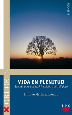 VIDA EN PLENITUD | 9788428824200 | MARTÍNEZ LOZANO, ENRIQUE