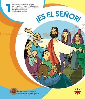 ES EL SEÑOR! | 9788428821827 | DELEGACIÓN DIOCESANA DE CATEQUESIS DE CARTAGENA,